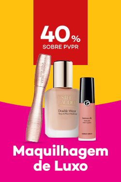 Maquilhagem de Luxo com destaque promocional de at&eacute; 40% sobre pre&ccedil;o de Venda ao P&uacute;blico Recomendado